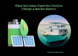 what size solar panel do i need to charge a marine battery