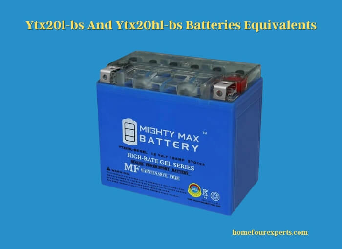 ytx20l-bs and ytx20hl-bs batteries equivalents