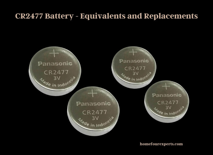 cr2477 battery - equivalents and replacements