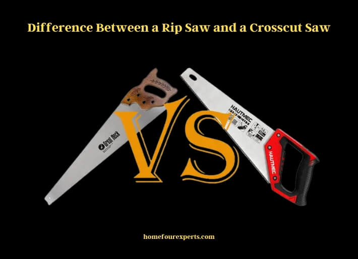 difference between a rip saw and a crosscut saw