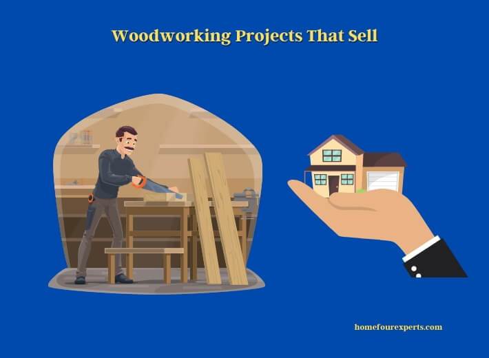 woodworking projects that sell