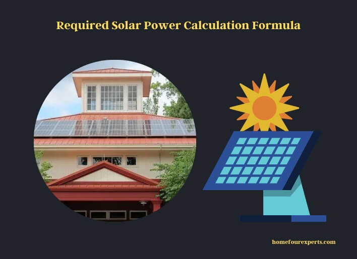 required solar power calculation formula