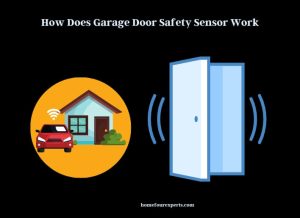 how does garage door safety sensor work