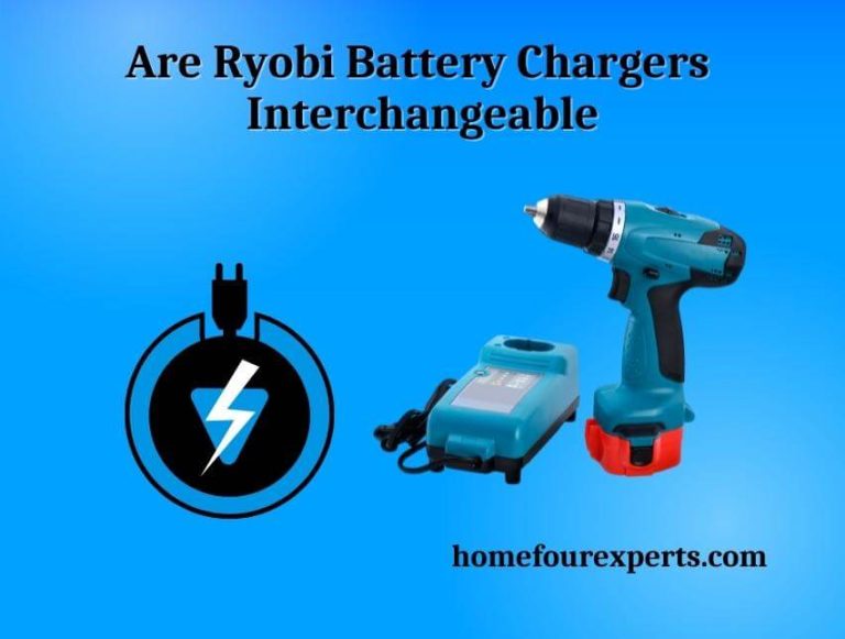 Are Ryobi Battery Chargers Interchangeable?