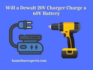 will a dewalt 20v charger charge a 60v battery