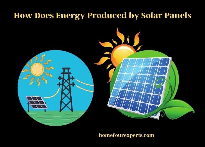 how does energy produced by solar panels