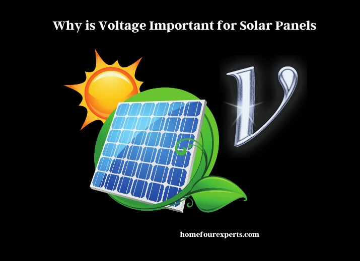 why is voltage important for solar panels