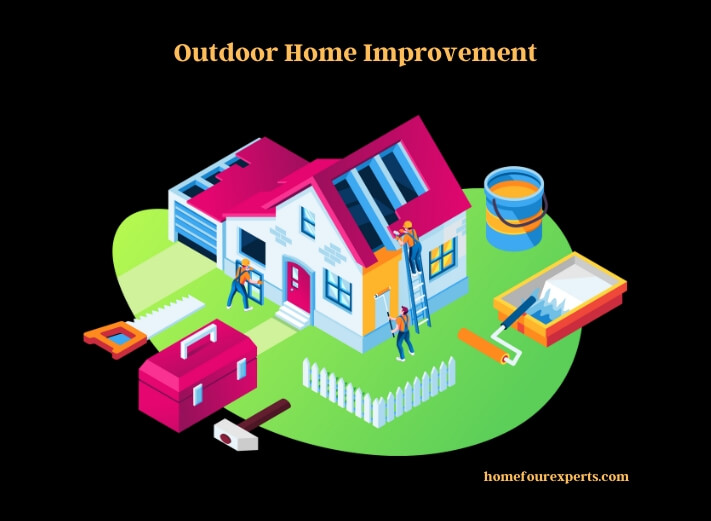 outdoor home improvement
